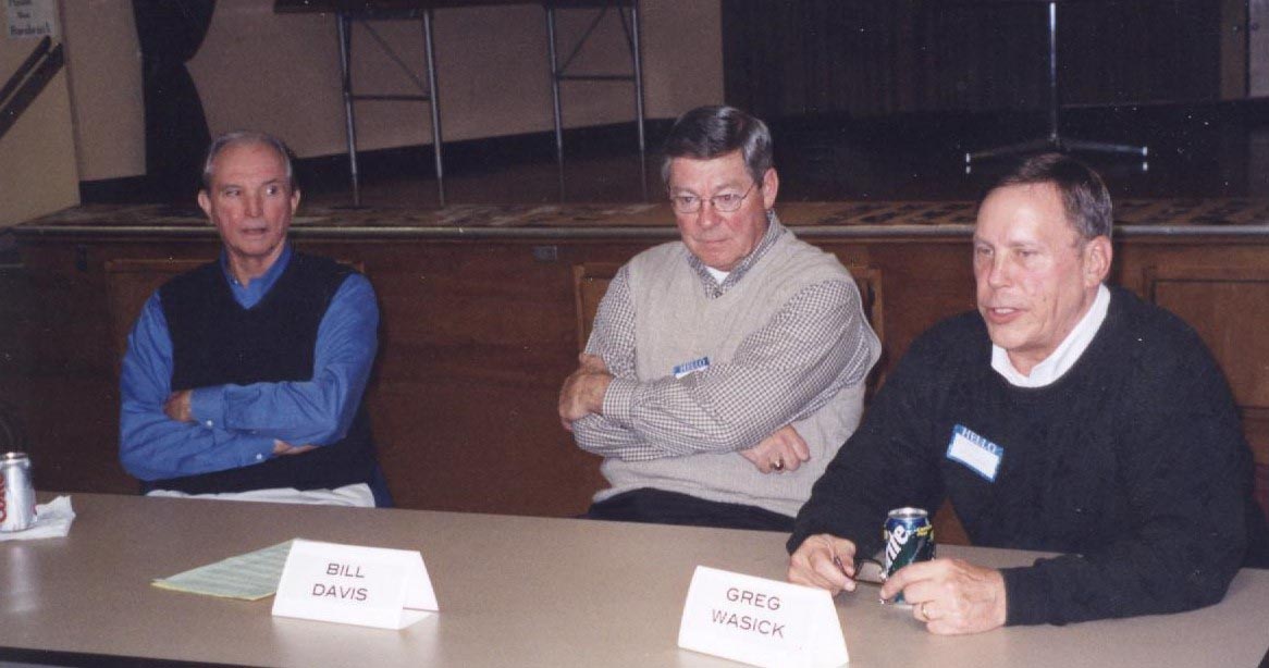Don Evans, Bill Davis, and Greg Wasick